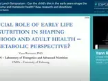 Rôle crucial de la nutrition en début de vie dans la formation de la santé de l'enfant et de l'adulte – Une perspective métabolique Rôle crucial de la nutrition en début de vie dans la formation de la santé de l'enfant et de l'adulte – Une perspective métabolique