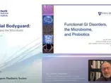 Troubles fonctionnels gastro-intestinaux, microbiome et probiotiques Troubles fonctionnels gastro-intestinaux, microbiome et probiotiques
