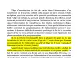 Lait entier de vache : pourquoi, lequel et quand ? L'utilisation du lait de vache non modifié à des conséquences néfastes sur la croissance et le develppement du nourrisson.