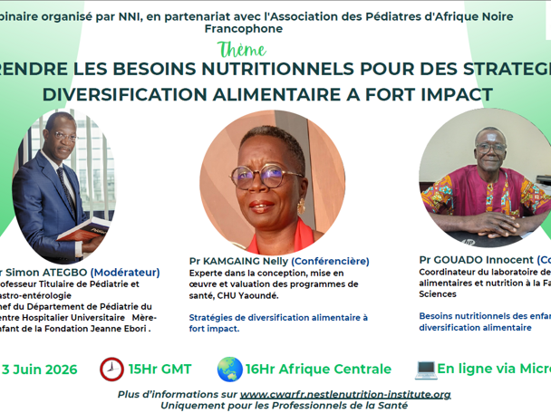 COMPRENDRE LES BESOINS NUTRITIONNELS POUR DES STRATÉGIES DE DIVERSIFICATION ALIMENTAIRE À FORT IMPACT