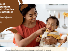 Nutrition et développement sensoriel Rôle des céréales infantiles Dr Carole Bru March 2026