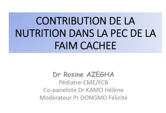 Contribution de la nutrition dans la prise en charge de la faim cachée