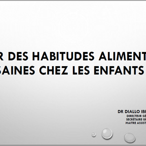 Etablir des habitudes alimentaires saines chez les Enfants
