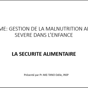 Gestion De la Malnutrition Aigue