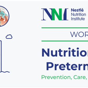 Nutrition Across the Preterm Spectrum: Prevention, Care, and Feeding Management