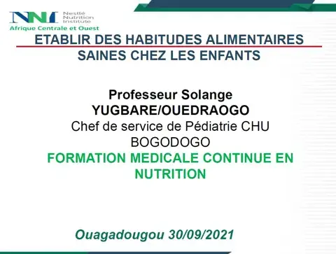 Moduler les préférences alimentaires et les faire face aux défis de l'acceptation des aliments Etablir des habitudes alimentaires saines chez l'enfant.