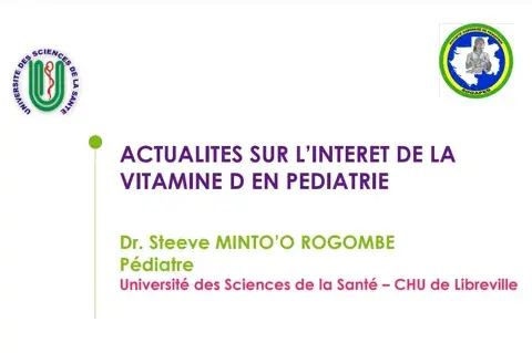 Actualités sur l'interêt de la vitamine D en pédiatrie. Actualités sur l'interêt de la vitamine D en pédiatrie.